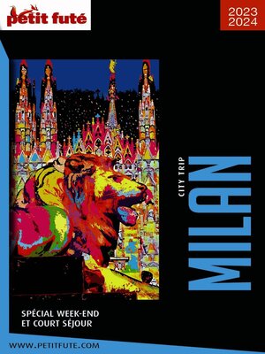 cover image of MILAN CITY TRIP 2023/2024 City trip Petit Futé